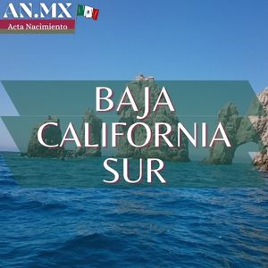 Acta de Nacimiento en Baja California Sur