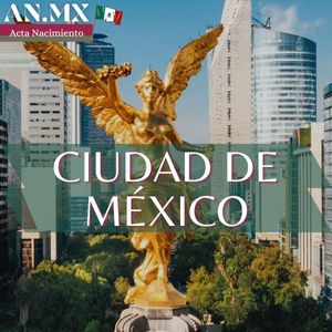 Acta de Nacimiento en Ciudad de México