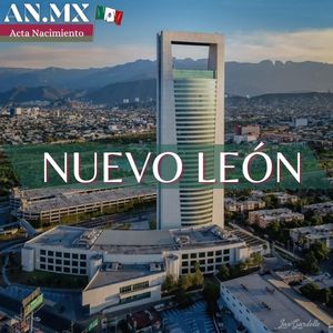 Acta de Nacimiento en Nuevo León