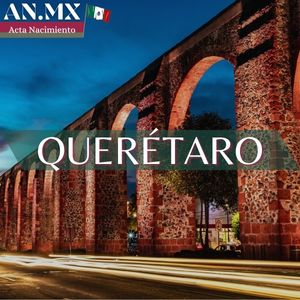 Acta de Nacimiento en Querétaro